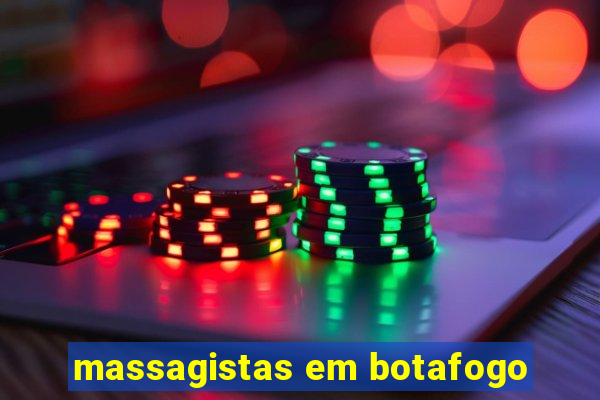 massagistas em botafogo